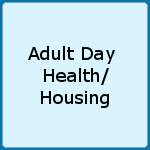 Adult Health and Housing