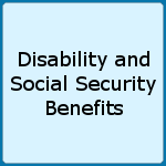 Disability and Social Security Benefits