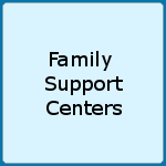 Family Support Centers