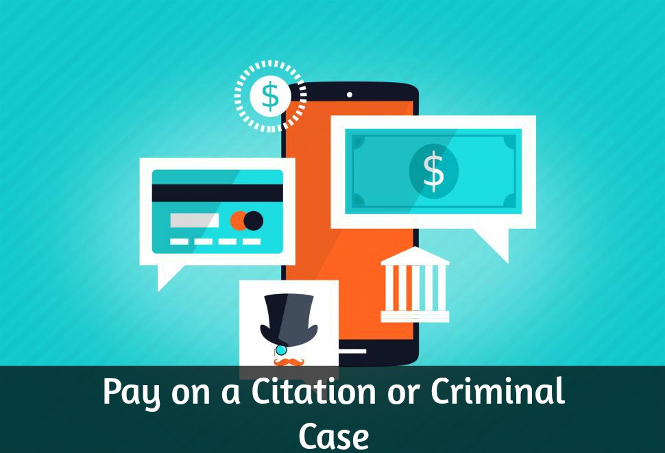 Citation and Criminal Payments